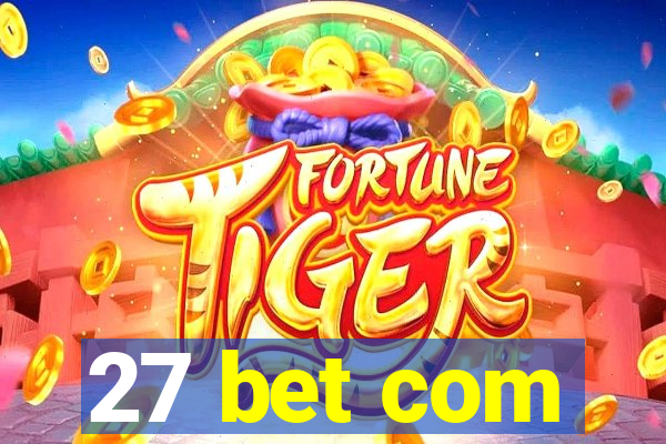 27 bet com